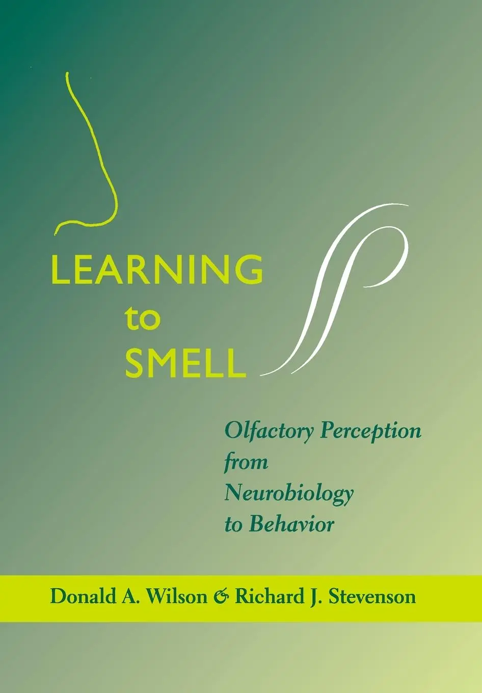 Cover: 9780801883682 | Learning to Smell | Olfactory Perception from Neurobiology to Behavior