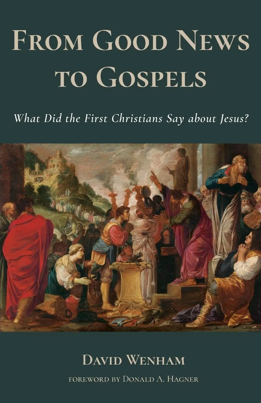 Cover: 9780802873682 | From Good News to Gospels | David Wenham | Taschenbuch | Englisch
