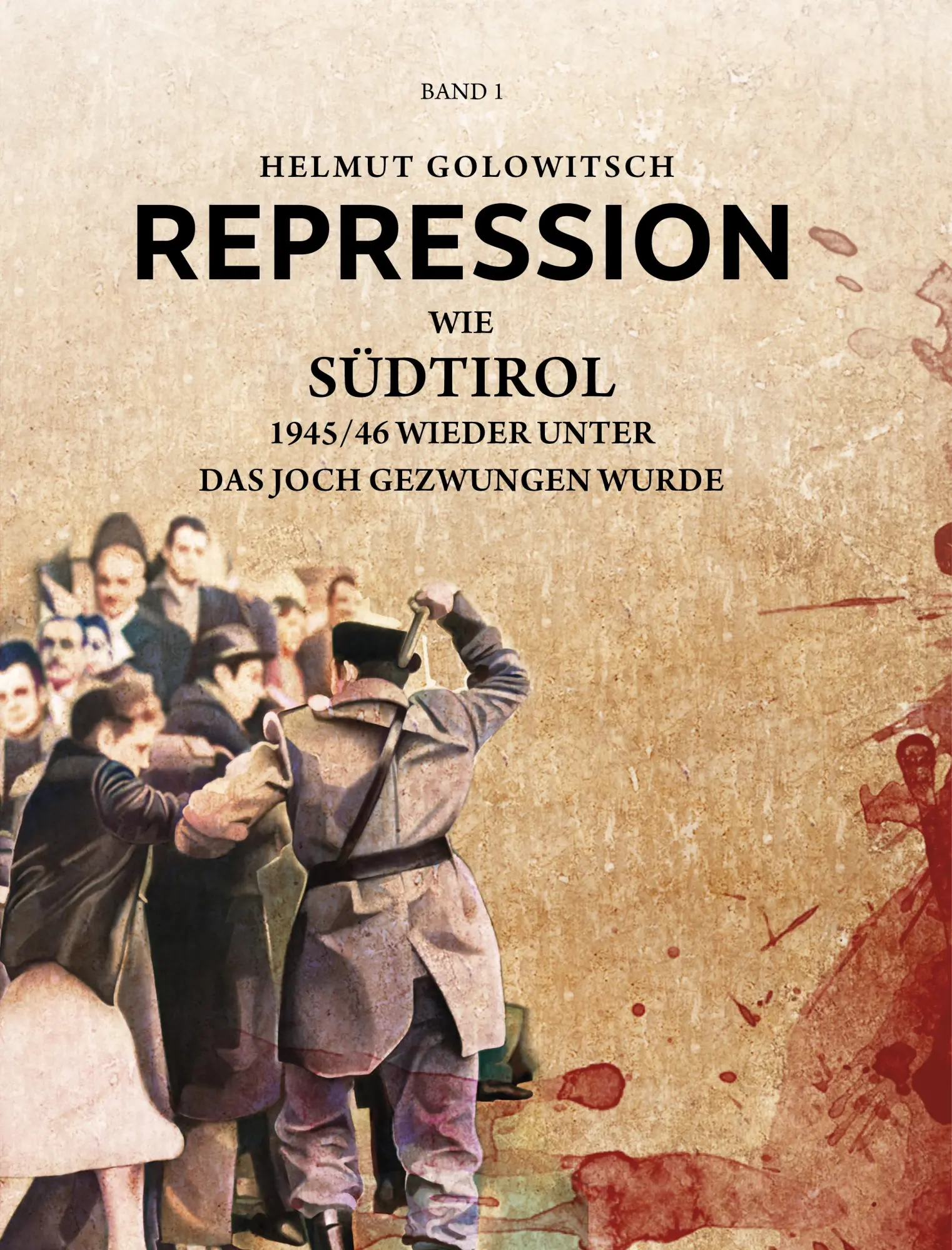 Cover: 9788897053682 | Repression | Helmut Golowitsch | Buch | Deutsch | 2020 | EFFEKT!BUCH