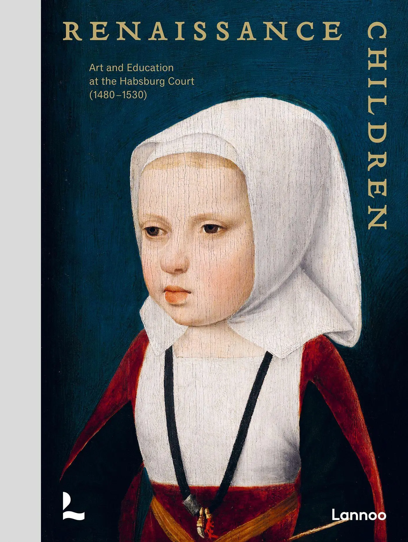 Cover: 9789401473682 | Renaissance Children | Till-Holger Borchert (u. a.) | Buch | Gebunden