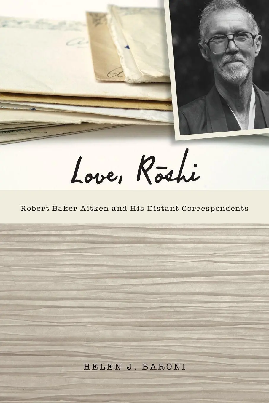 Cover: 9781438443782 | Love, R¿shi | Robert Baker Aitken and His Distant Correspondents