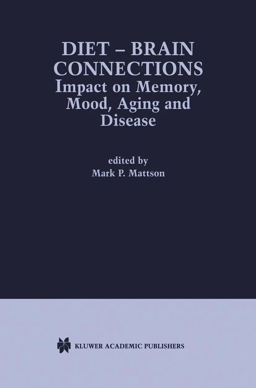 Cover: 9781461353782 | Diet - Brain Connections | Impact on Memory, Mood, Aging and Disease