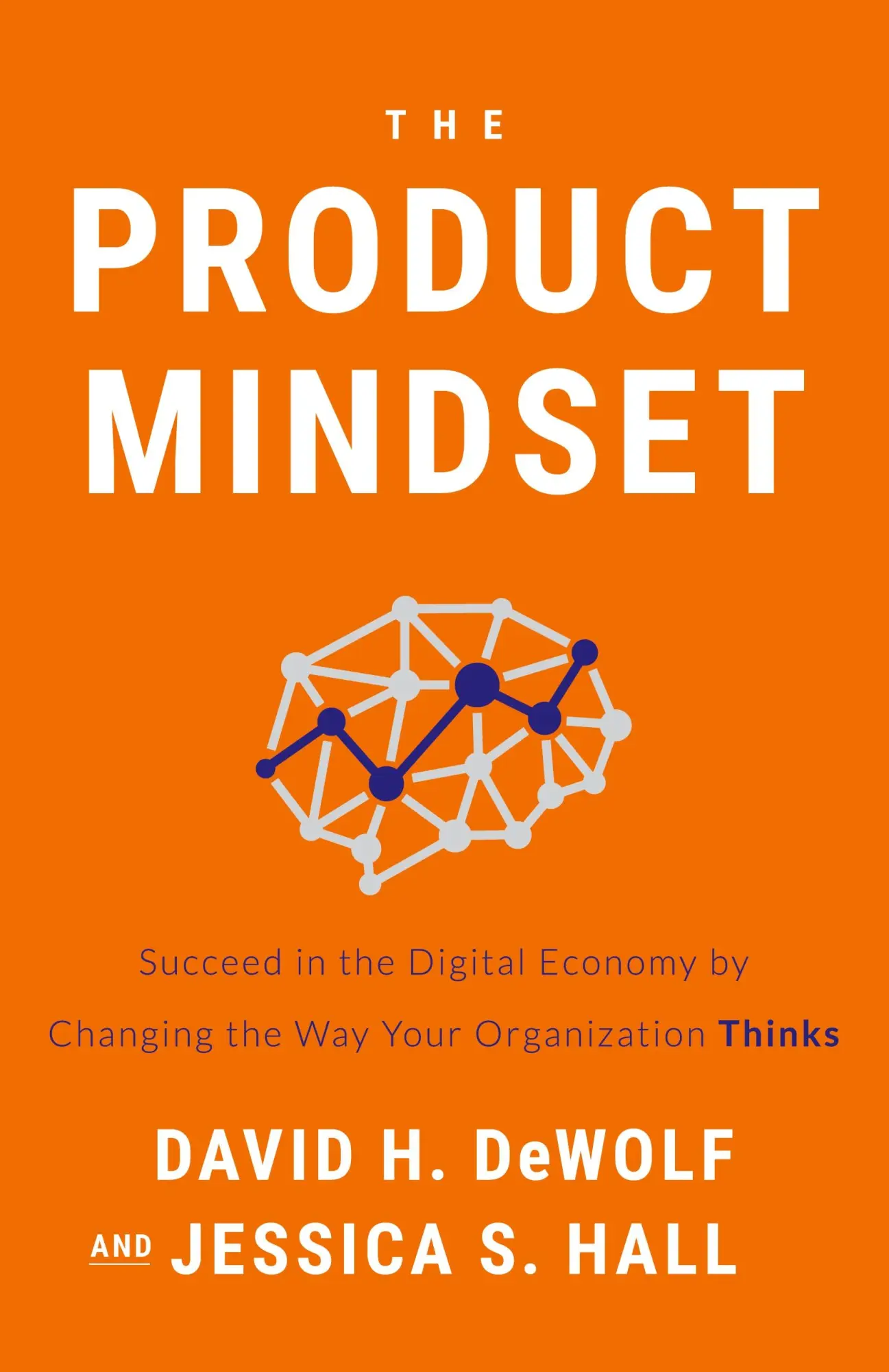 Cover: 9781544513782 | The Product Mindset | David H. Dewolf (u. a.) | Taschenbuch | Englisch