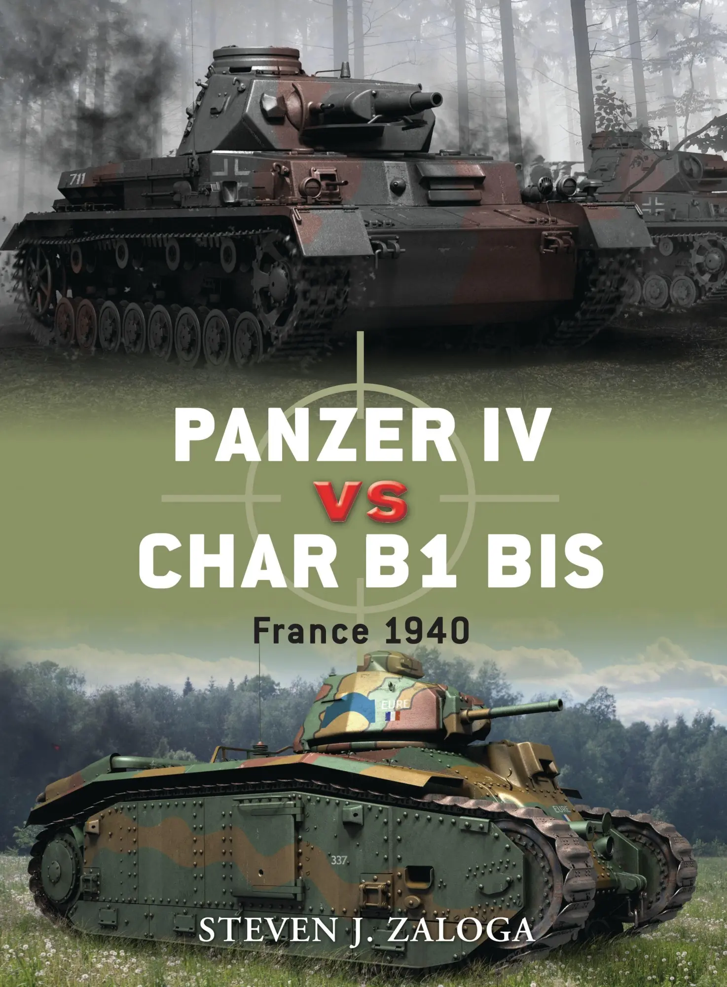 Cover: 9781849083782 | Panzer IV vs Char B1 BIS | France 1940 | Steven J Zaloga | Taschenbuch