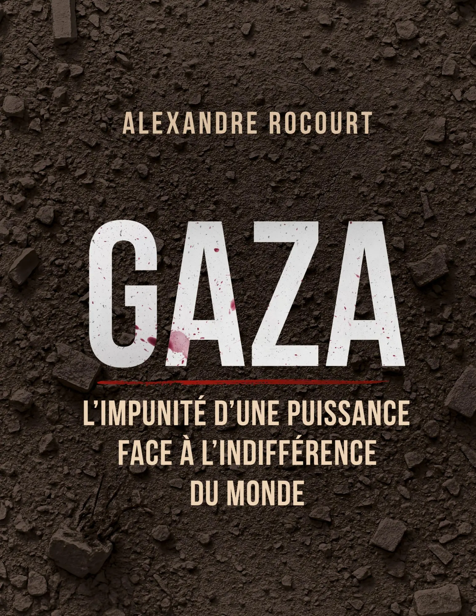 Cover: 9782322653782 | Gaza - L'impunité d'une puissance face à l'indifférence du monde