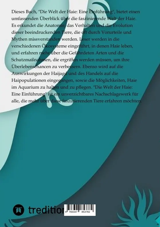 Bild: 9783347853782 | Die Welt der Haie: Eine Einführung | Moritz | Taschenbuch | 68 S.