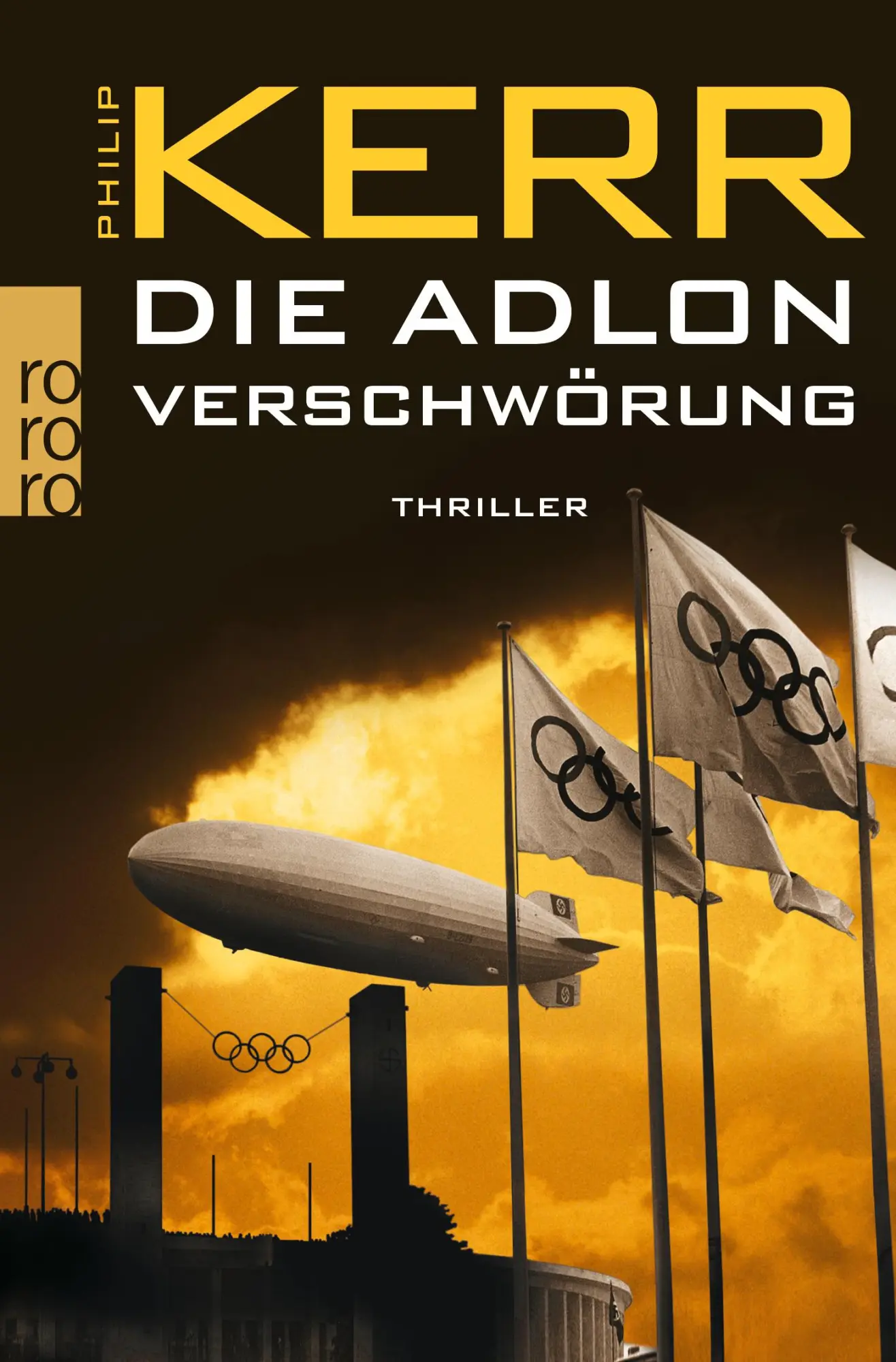 Cover: 9783499253782 | Die Adlon Verschwörung | Philip Kerr | Taschenbuch | 573 S. | Deutsch