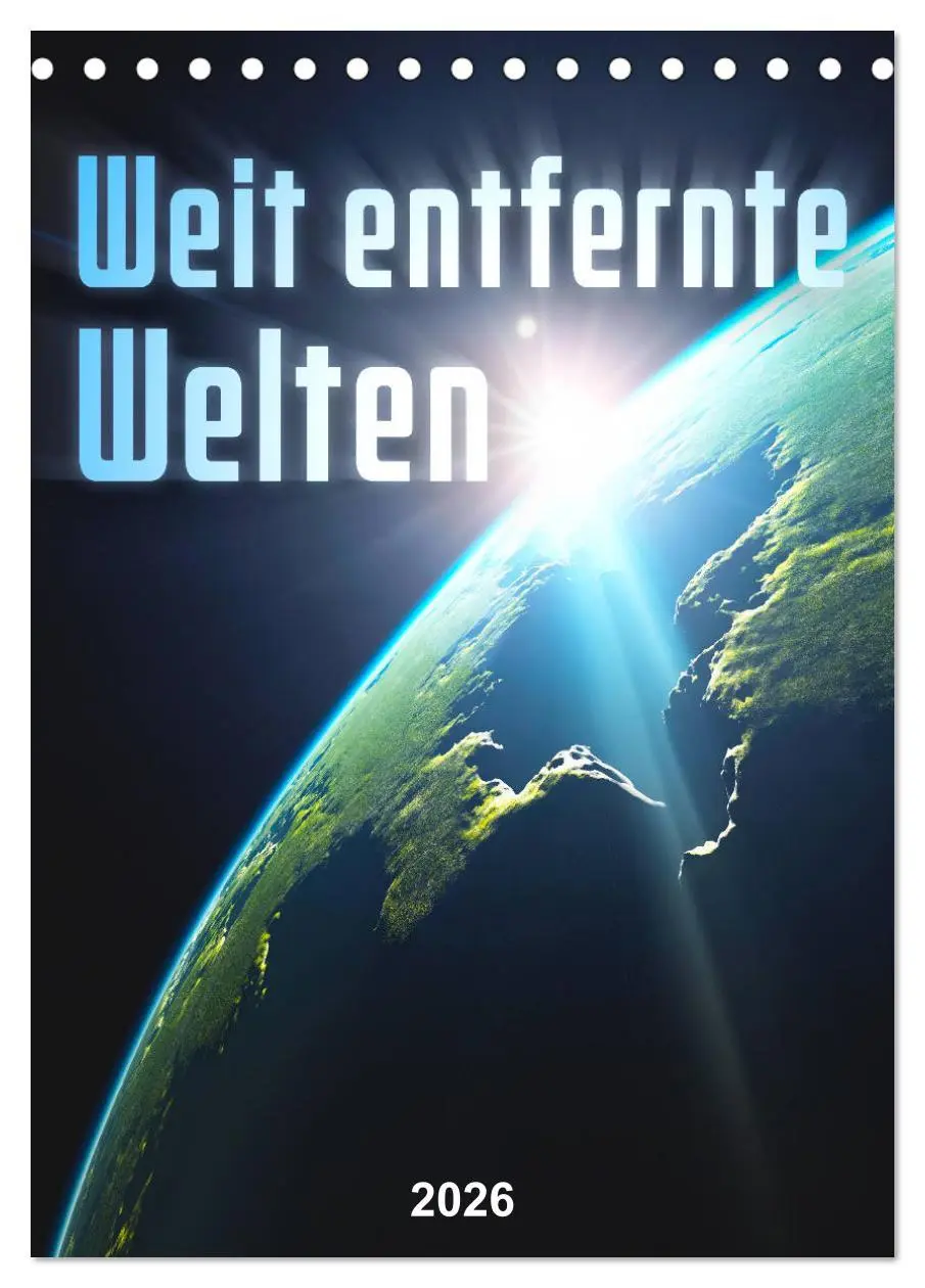 Cover: 9783516383782 | Weit entfernte Welten (Tischkalender 2026 DIN A5 hoch), CALVENDO...