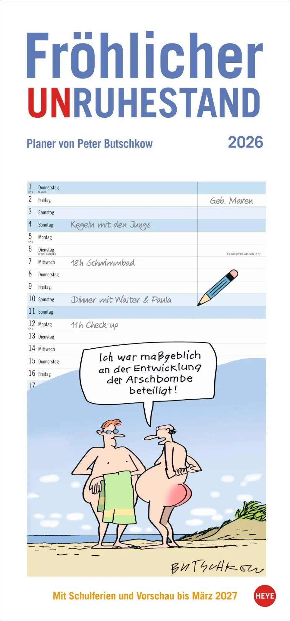 Cover: 9783756413782 | Peter Butschkow: Fröhlicher Unruhestand Planer 2026 | Peter Butschkow