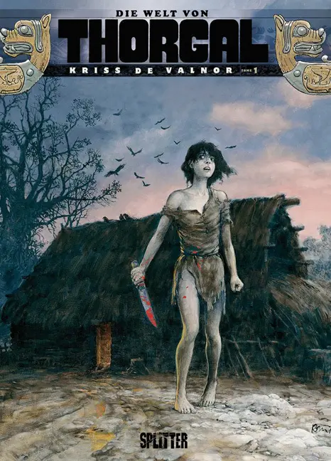 Cover: 9783868693782 | Die Welt von Thorgal Kriss de Valnor - Ich vergesse nichts! | Buch