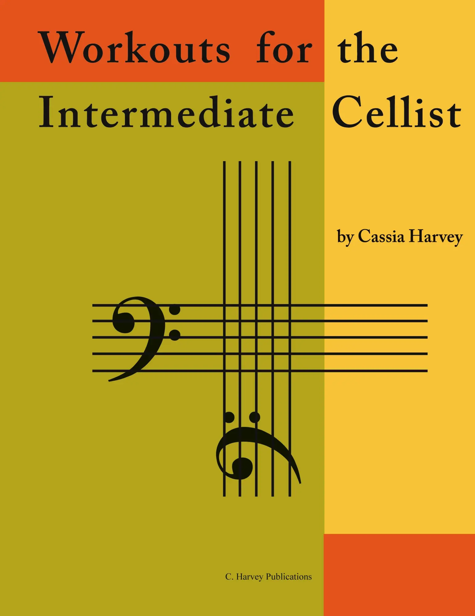 Cover: 9781932823882 | Workouts for the Intermediate Cellist | Cassia Harvey | Taschenbuch