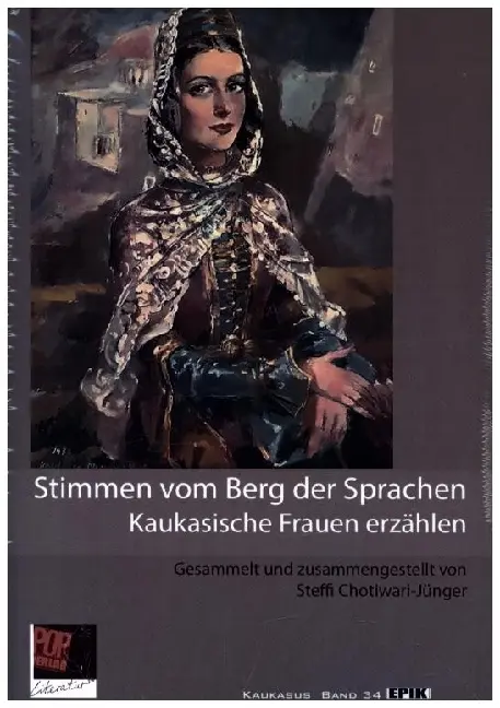 Cover: 9783863563882 | Stimmen vom Berg der Sprachen. Kaukasische Frauen erzählen | Buch