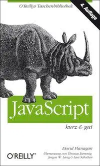 Cover: 9783868993882 | JavaScript - kurz &amp; gut | David Flanagan | Taschenbuch | X | Deutsch