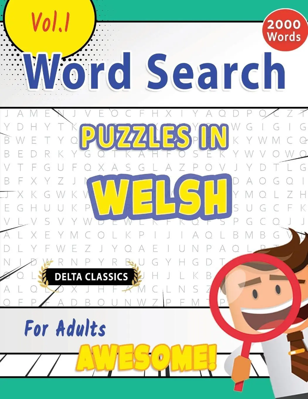 Cover: 9798349003882 | WORD SEARCH PUZZLES IN WELSH FOR ADULTS - AWESOME! VOL.1 - DELTA...