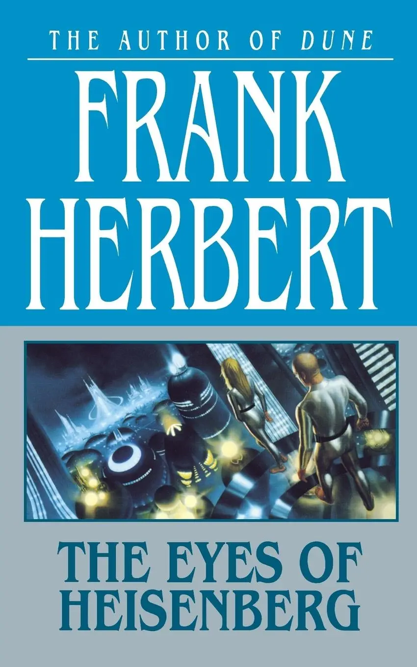 Cover: 9780765393982 | THE EYES OF HEISENBERG | Frank Herbert | Taschenbuch | Englisch | 2002