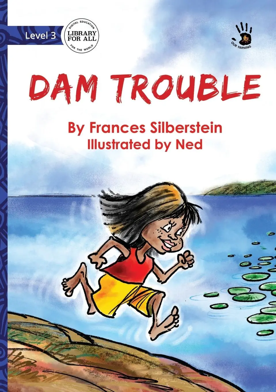 Cover: 9781923143982 | Dam Trouble - Our Yarning | Frances Silberstein | Taschenbuch | 2024