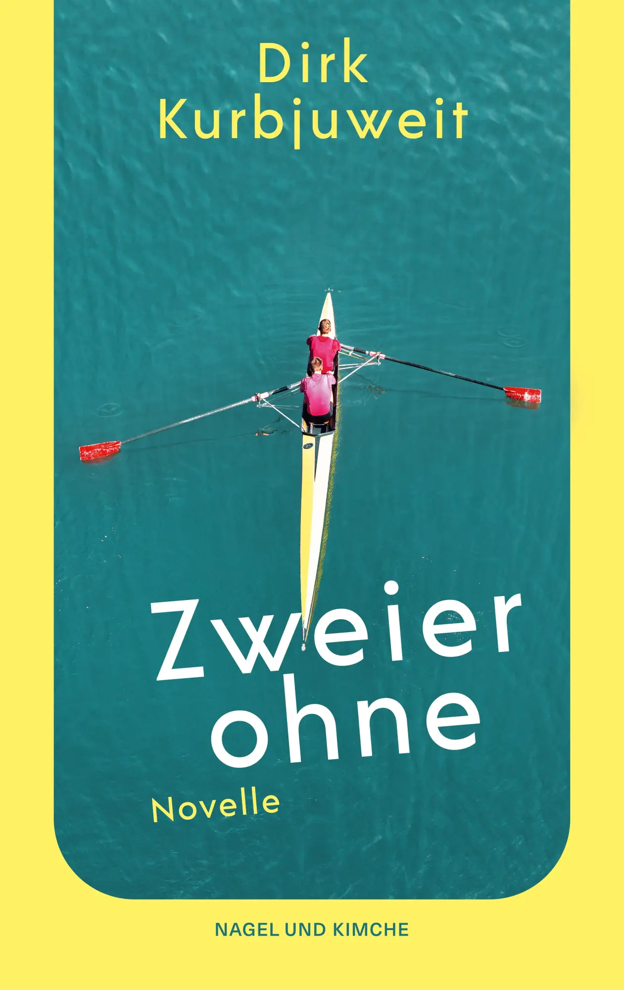 Cover: 9783312013982 | Zweier ohne | Dirk Kurbjuweit | Taschenbuch | 144 S. | Deutsch | 2025