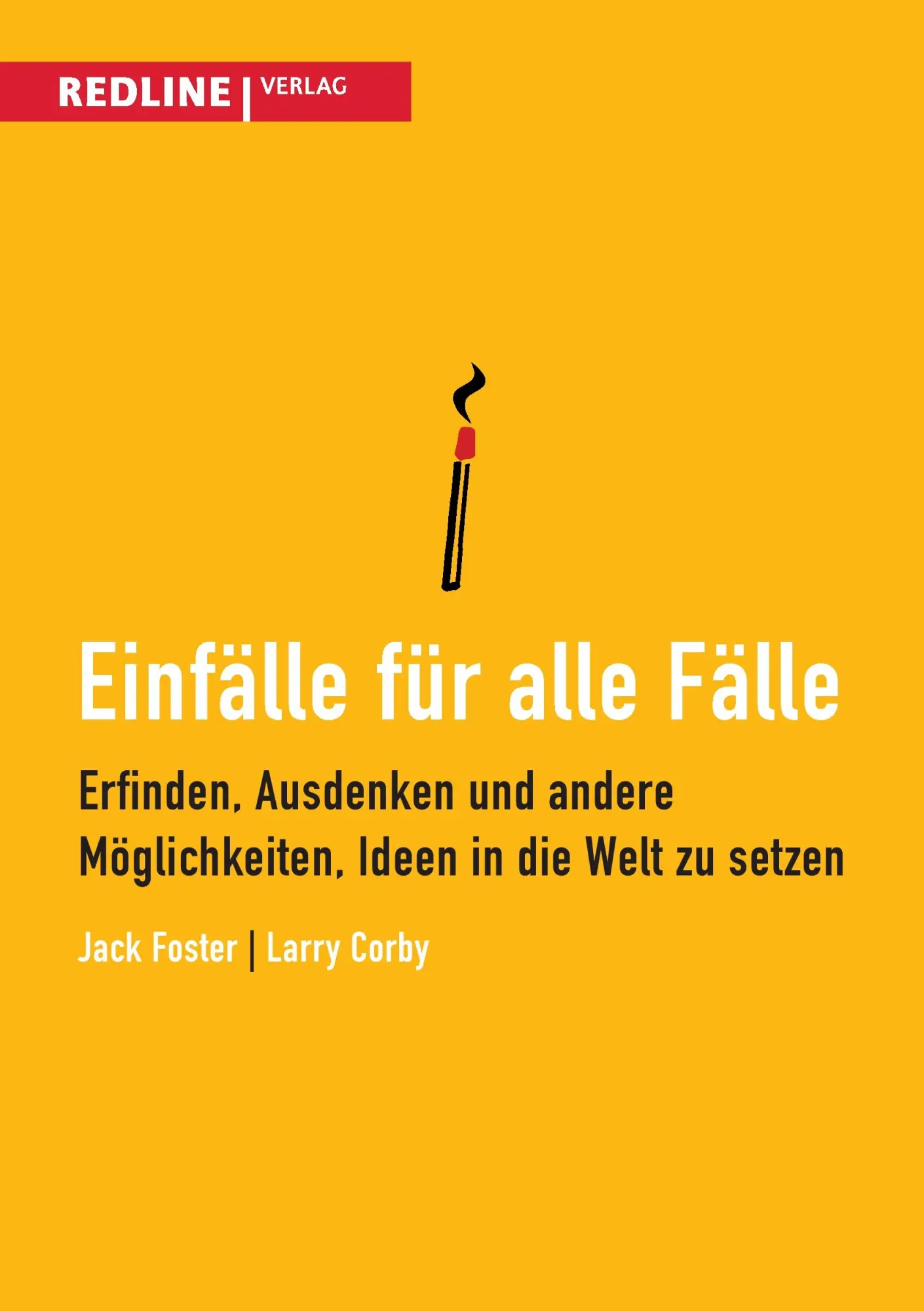 Cover: 9783868813982 | Einfälle für alle Fälle | Jack Foster (u. a.) | Taschenbuch | 208 S.