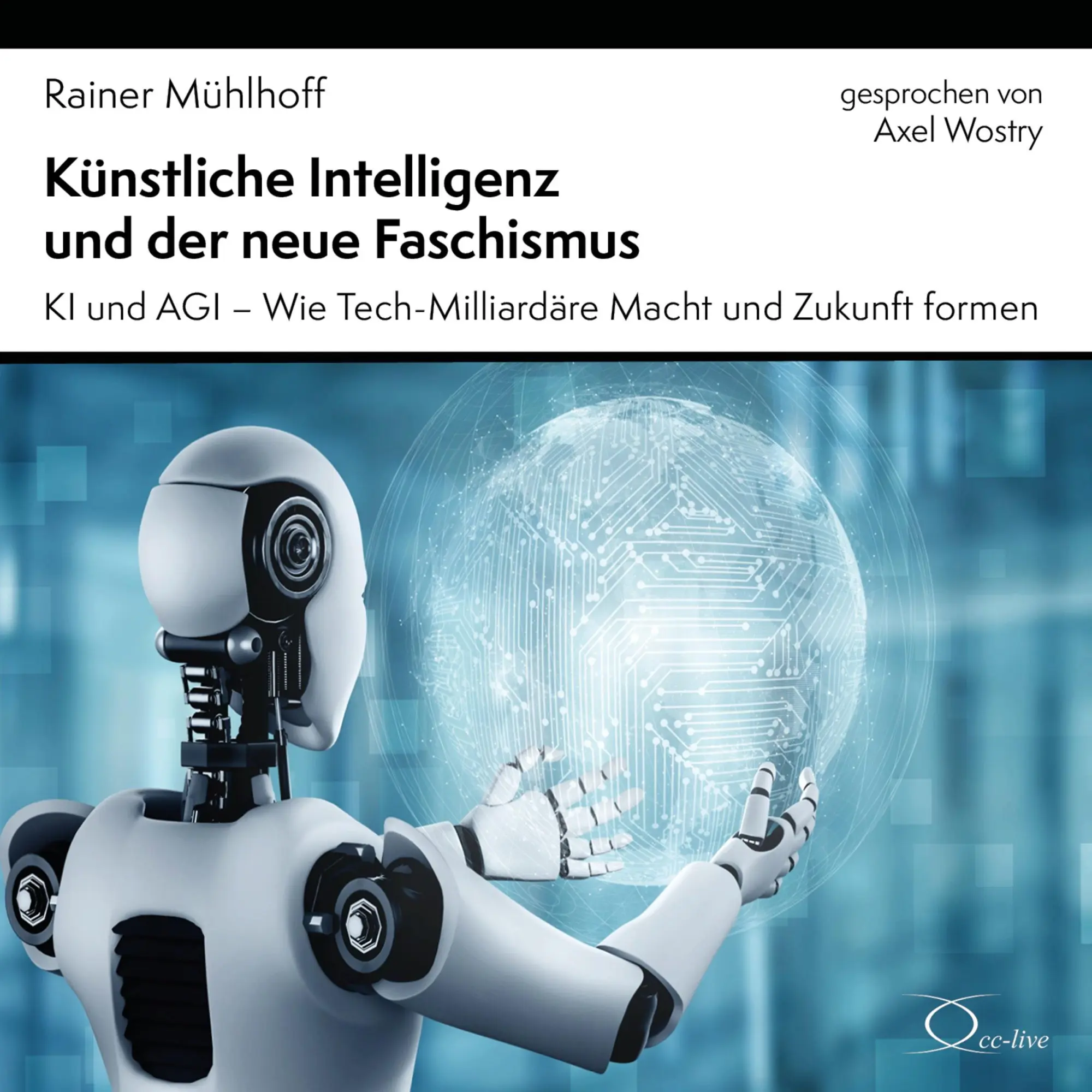 Cover: 9783956163982 | Künstliche Intelligenz und der neue Faschismus | Rainer Mühlhoff | CD
