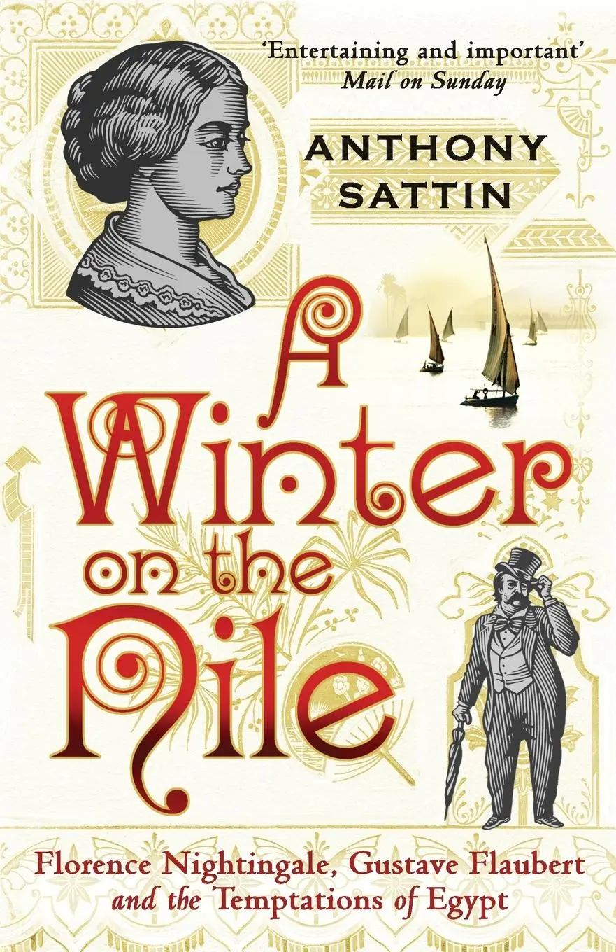 Cover: 9780099534082 | A Winter on the Nile | Anthony Sattin | Taschenbuch | Englisch | 2011