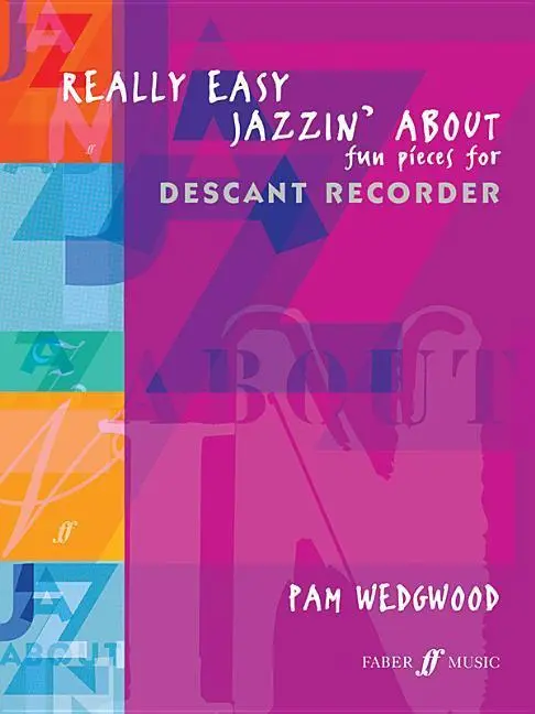 Cover: 9780571524082 | Really Easy Jazzin' About | Fun Pieces for Recorder | Pam Wedgwood