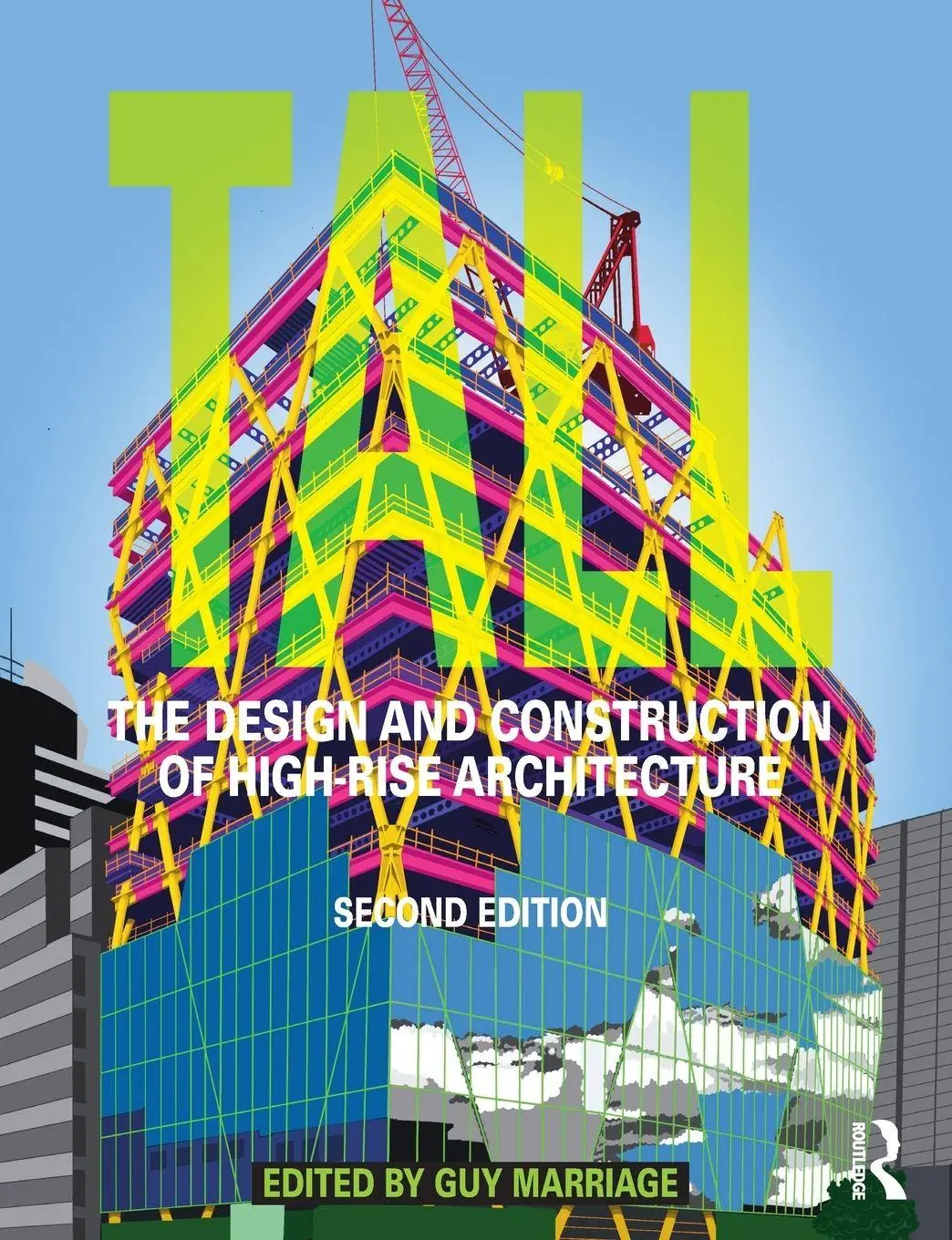 Cover: 9781041084082 | Tall: the design and construction of high-rise architecture | Marriage