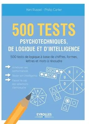 Cover: 9782212564082 | 500 test psychotechniques, de logique et d'intelligence | Taschenbuch