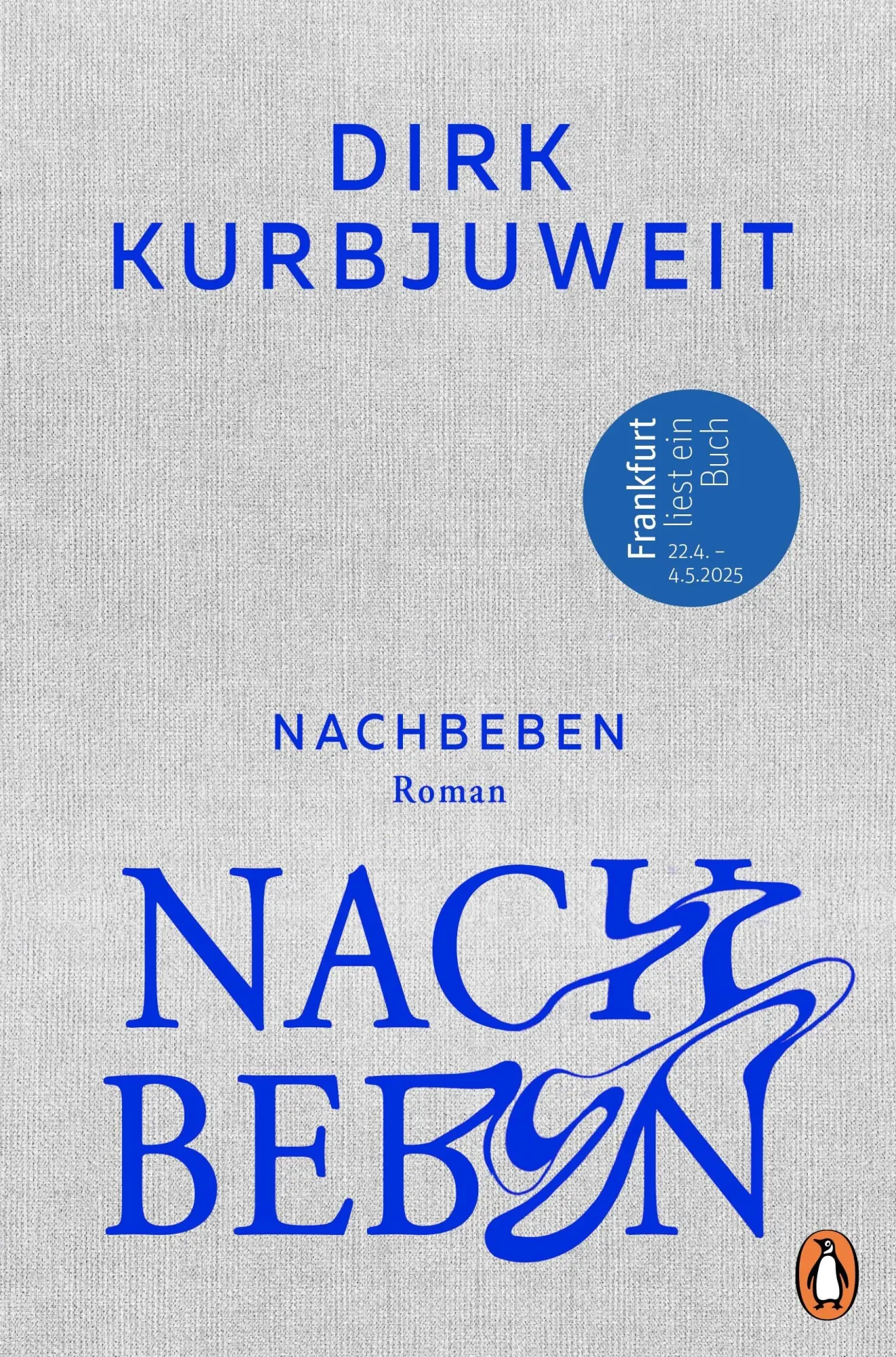Cover: 9783328604082 | Nachbeben | Roman | Dirk Kurbjuweit | Buch | 224 S. | Deutsch | 2025