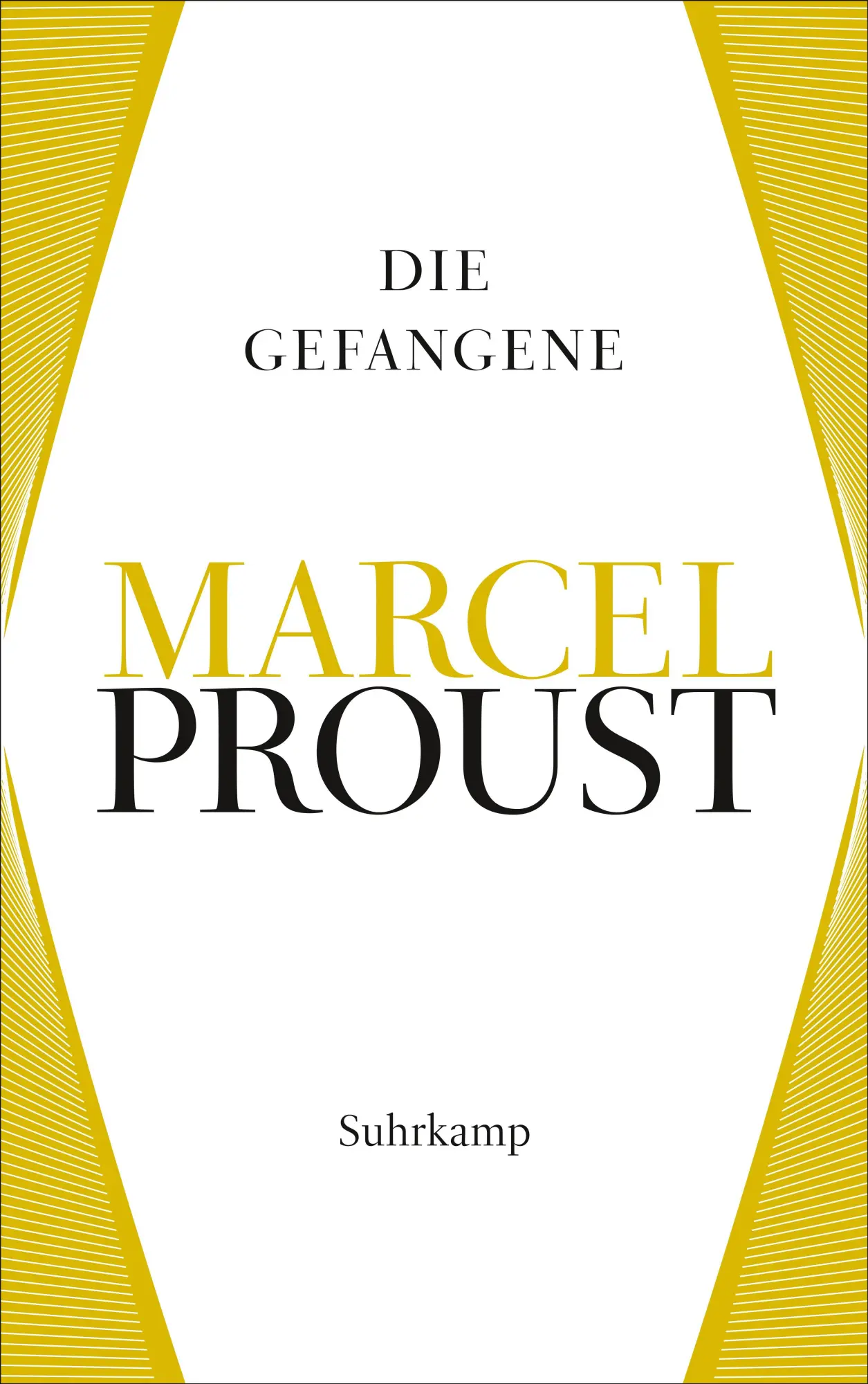 Cover: 9783518474082 | Die Gefangene | Marcel Proust | Taschenbuch | 704 S. | Deutsch | 2024