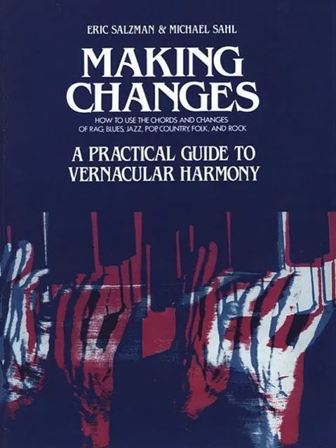 Cover: 73999554182 | Making Changes | A Practical Guide to Vernacular Harmony | Sahl | Buch