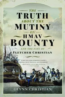 Cover: 9781399014182 | Truth about Mutiny on Hmav Bounty and Fate of Flet | Glynn Christian