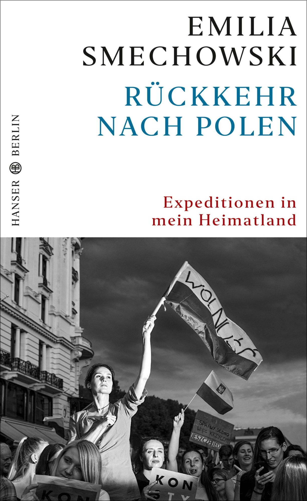 Cover: 9783446264182 | Rückkehr nach Polen | Expeditionen in mein Heimatland | Smechowski