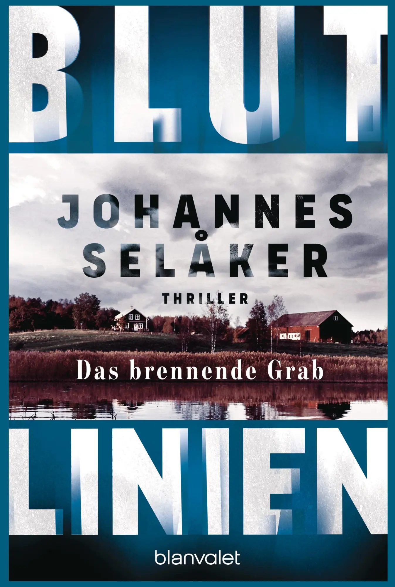 Cover: 9783734114182 | Blutlinien - Das brennende Grab | Johannes Selåker | Taschenbuch