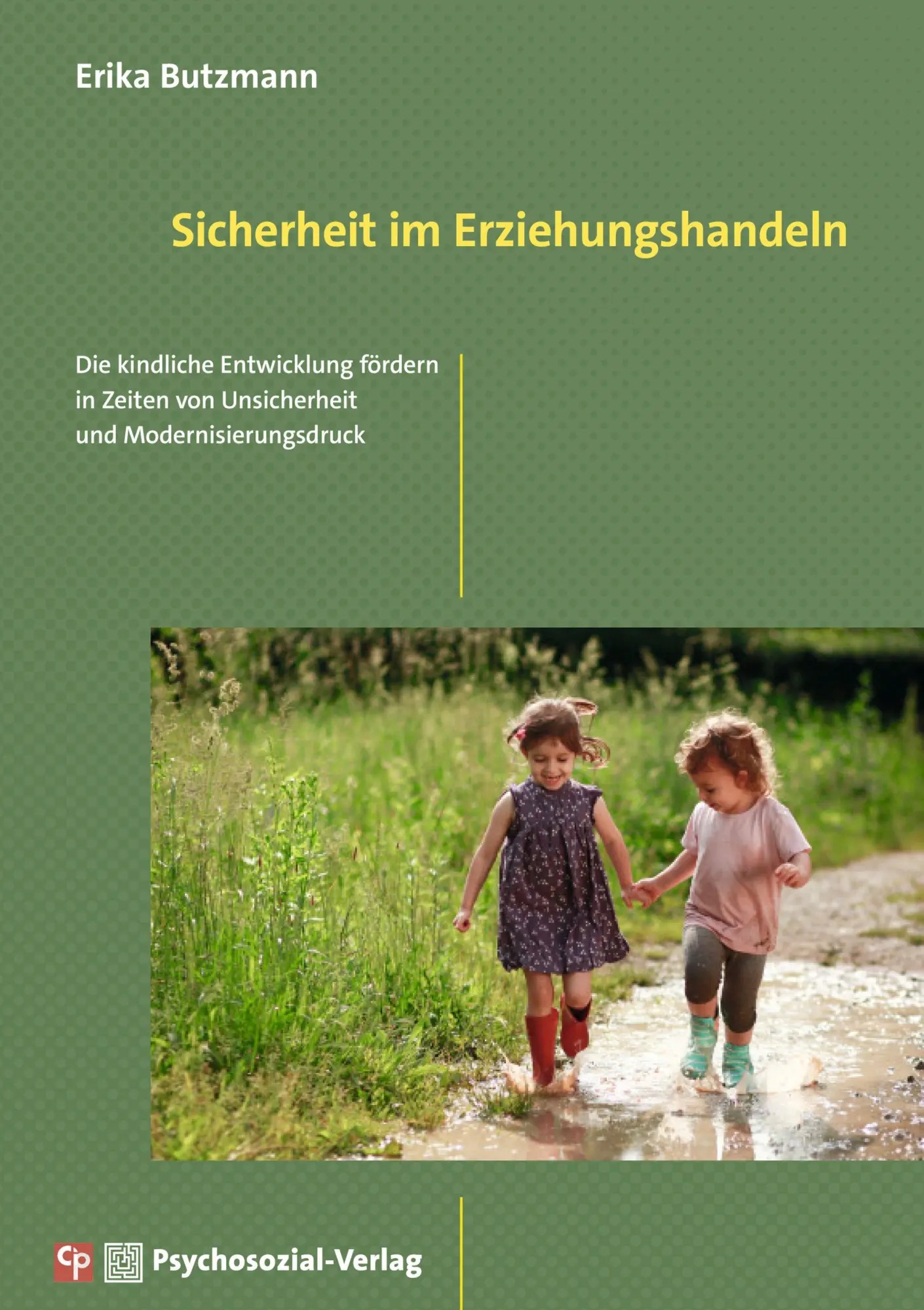 Cover: 9783837934182 | Sicherheit im Erziehungshandeln | Erika Butzmann | Taschenbuch | 2025