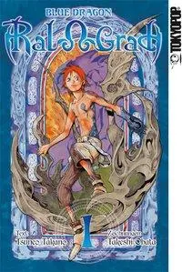 Cover: 9783842024182 | Blue Dragon - RalGrad Sammelband 01 | Tsuneo Takano | Taschenbuch