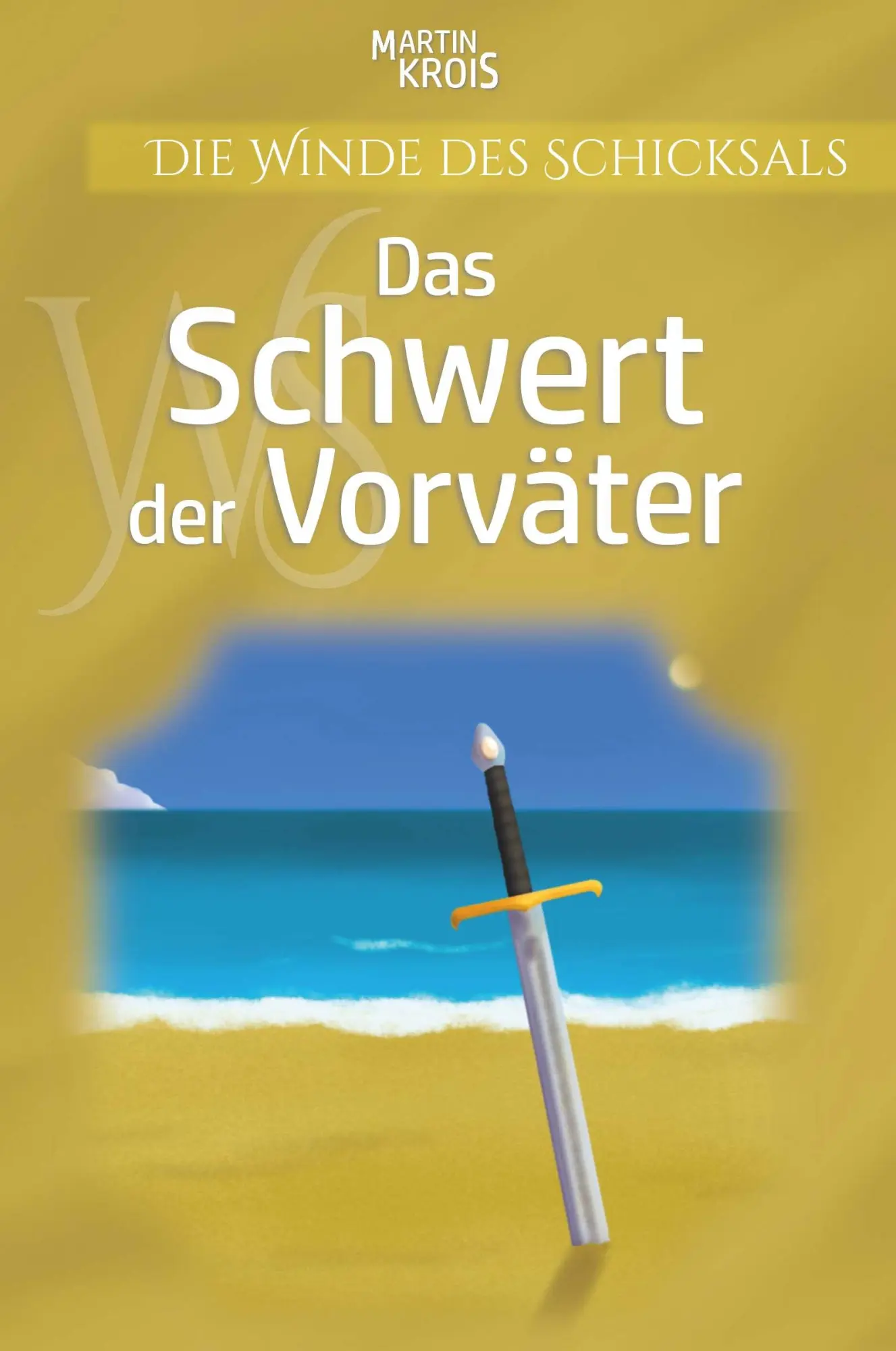 Cover: 9783991524182 | Das Schwert der Vorväter | Martin Krois | Taschenbuch | 616 S. | 2024