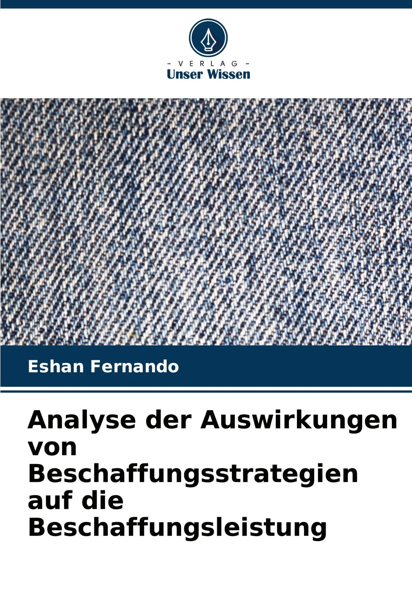 Cover: 9786208124182 | Analyse der Auswirkungen von Beschaffungsstrategien auf die...