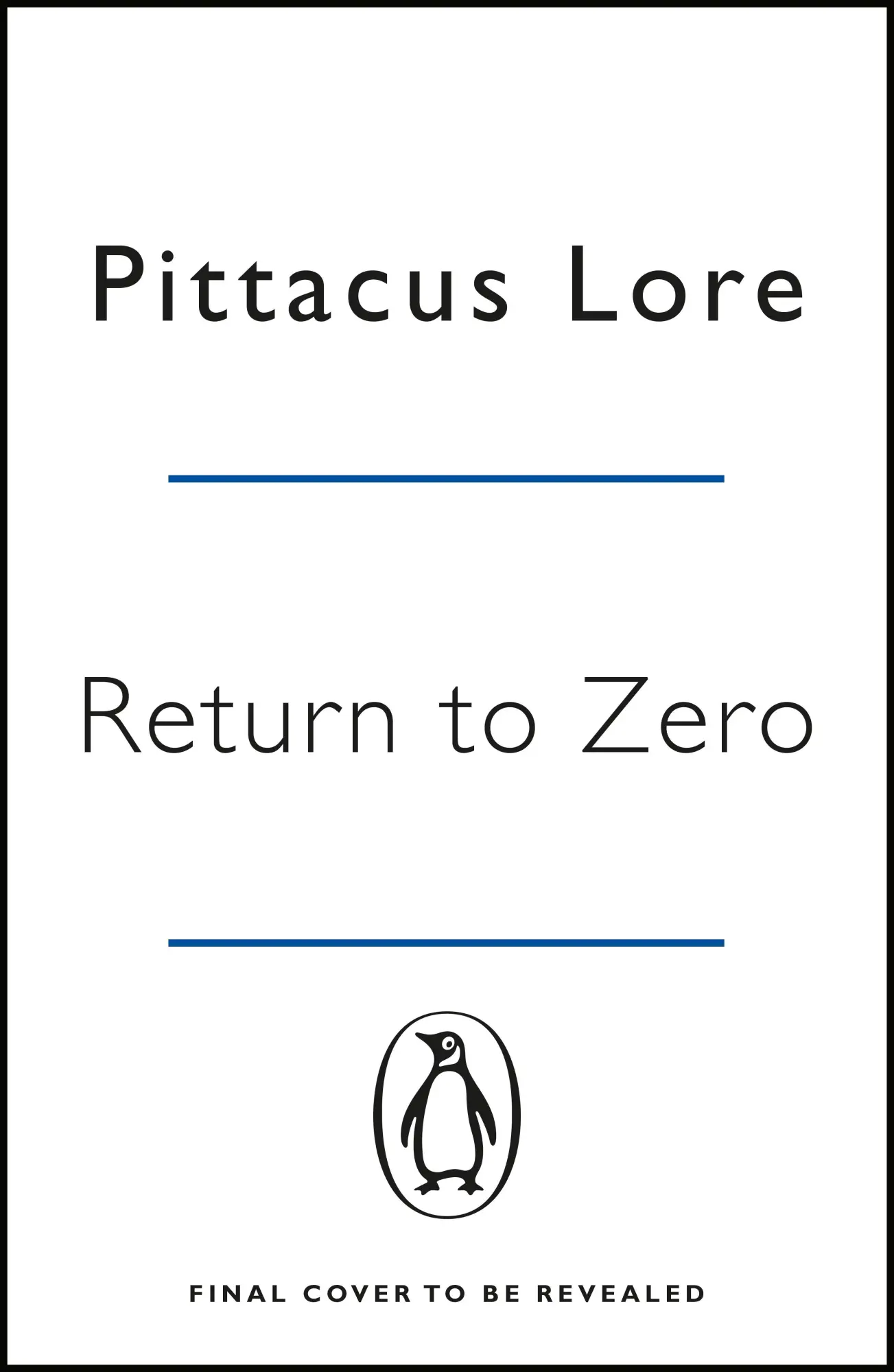 Cover: 9781405934282 | Return to Zero | Lorien Legacies Reborn | Pittacus Lore | Taschenbuch