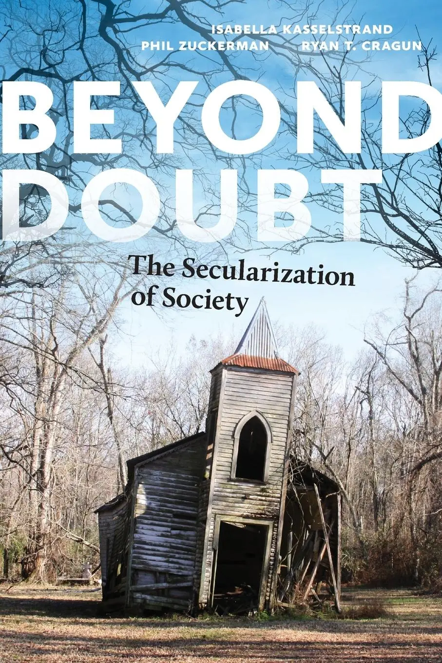 Cover: 9781479814282 | Beyond Doubt | The Secularization of Society | Kasselstrand (u. a.)