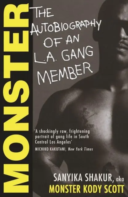Cover: 9781611854282 | Monster | The Autobiography of an L.A. Gang Member | Sanyika Shakur