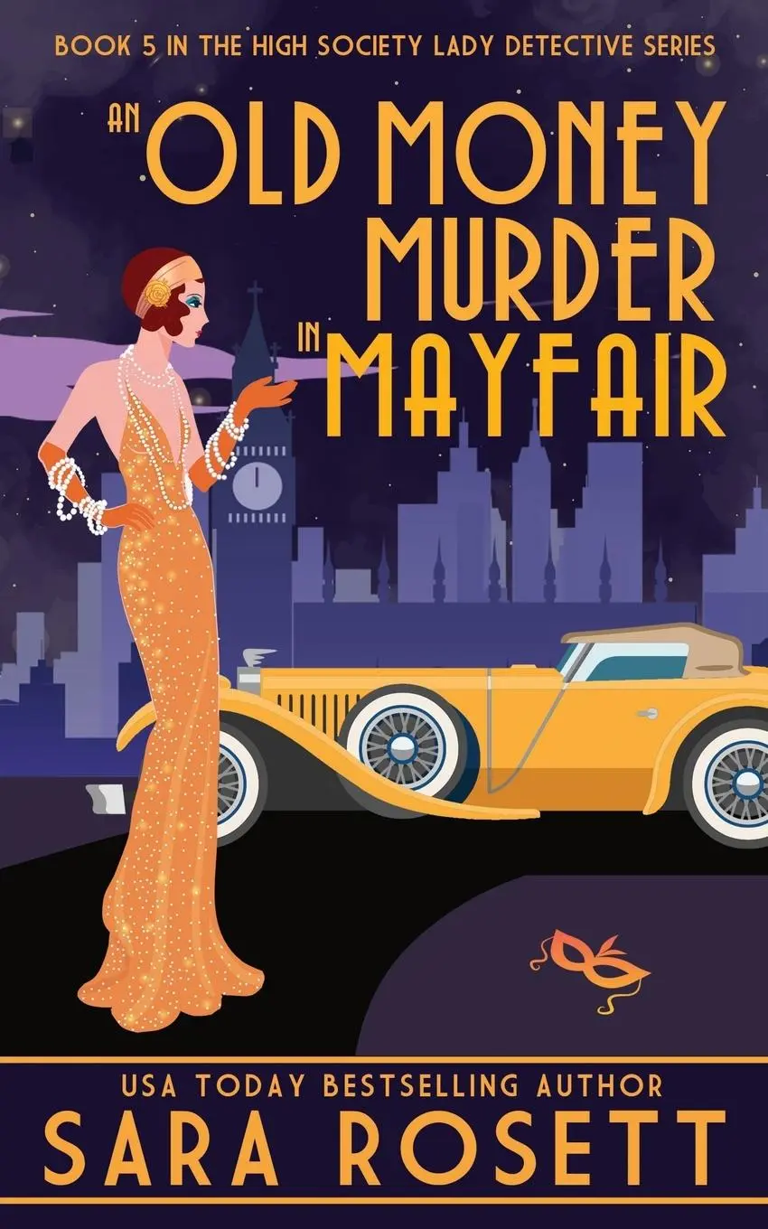 Cover: 9781950054282 | An Old Money Murder in Mayfair | Sara Rosett | Taschenbuch | Englisch
