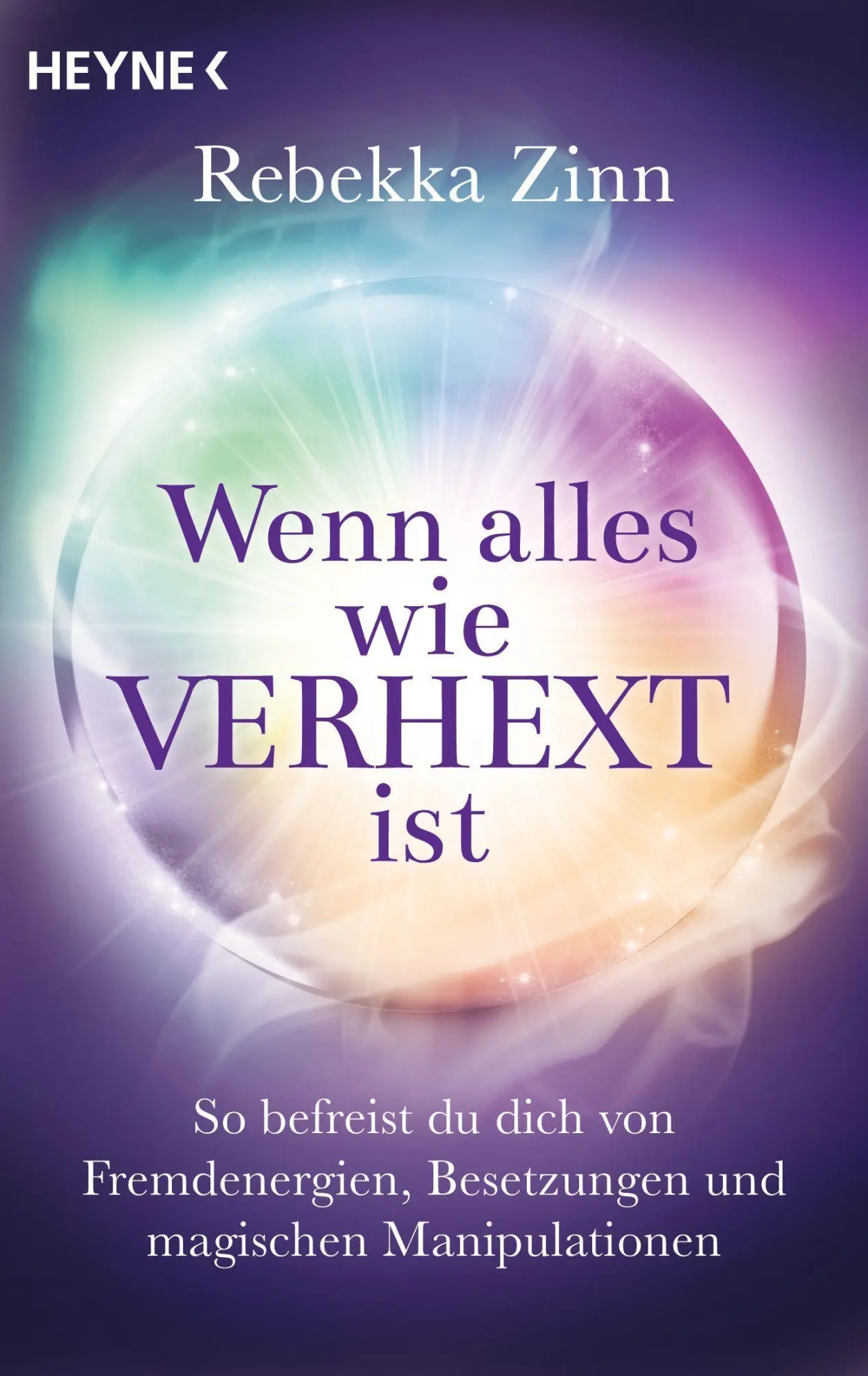 Cover: 9783453704282 | Wenn alles wie verhext ist | Rebekka Zinn | Taschenbuch | 192 S.