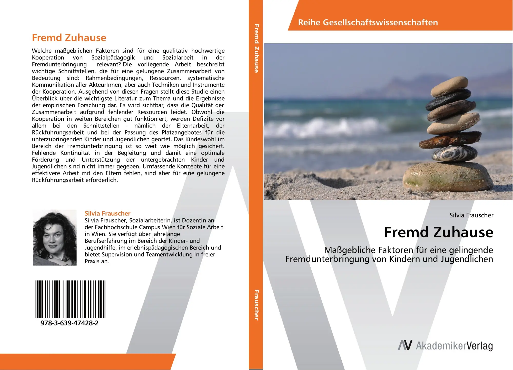 Cover: 9783639474282 | Fremd Zuhause | Silvia Frauscher | Taschenbuch | 148 S. | Deutsch