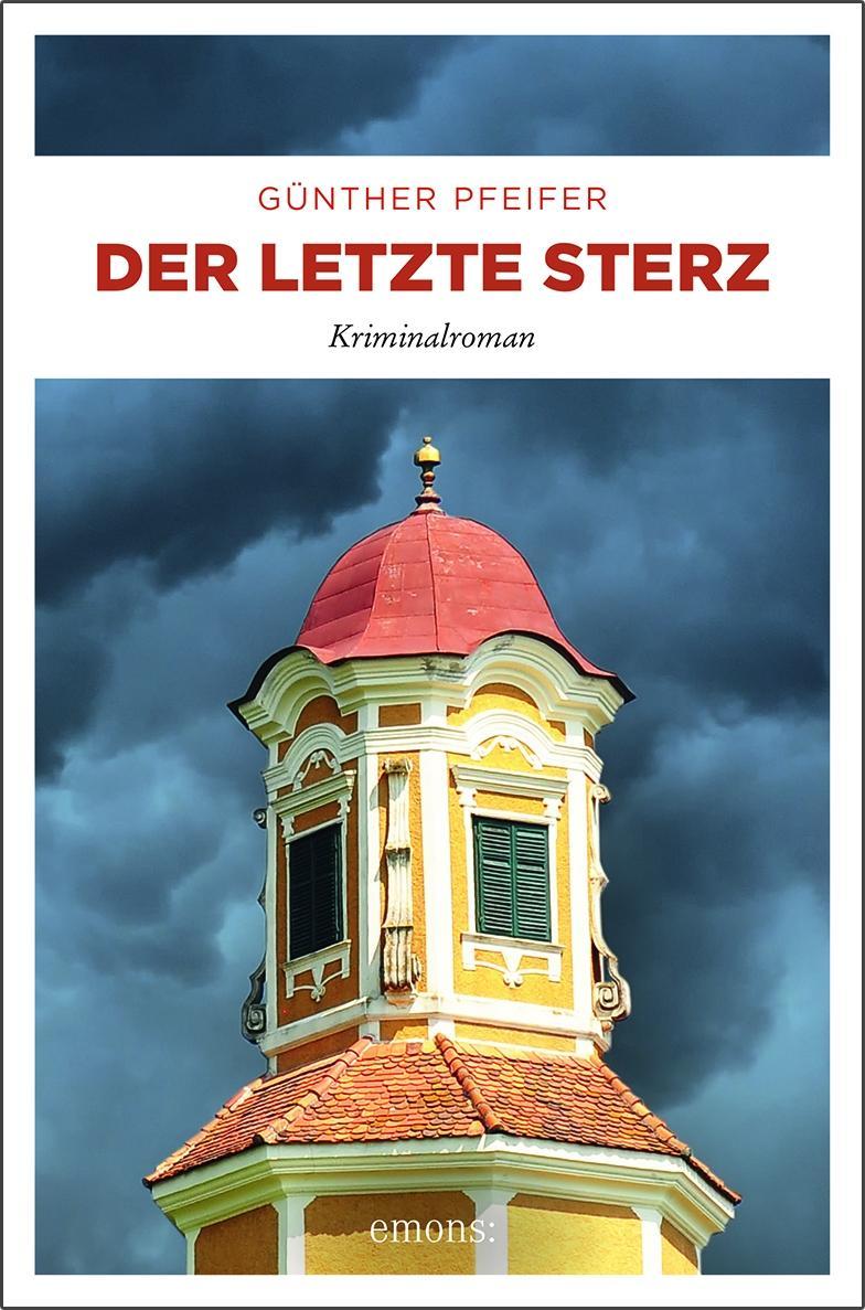 Cover: 9783740804282 | Der letzte Sterz | Günther Pfeifer | Taschenbuch | 287 S. | Deutsch