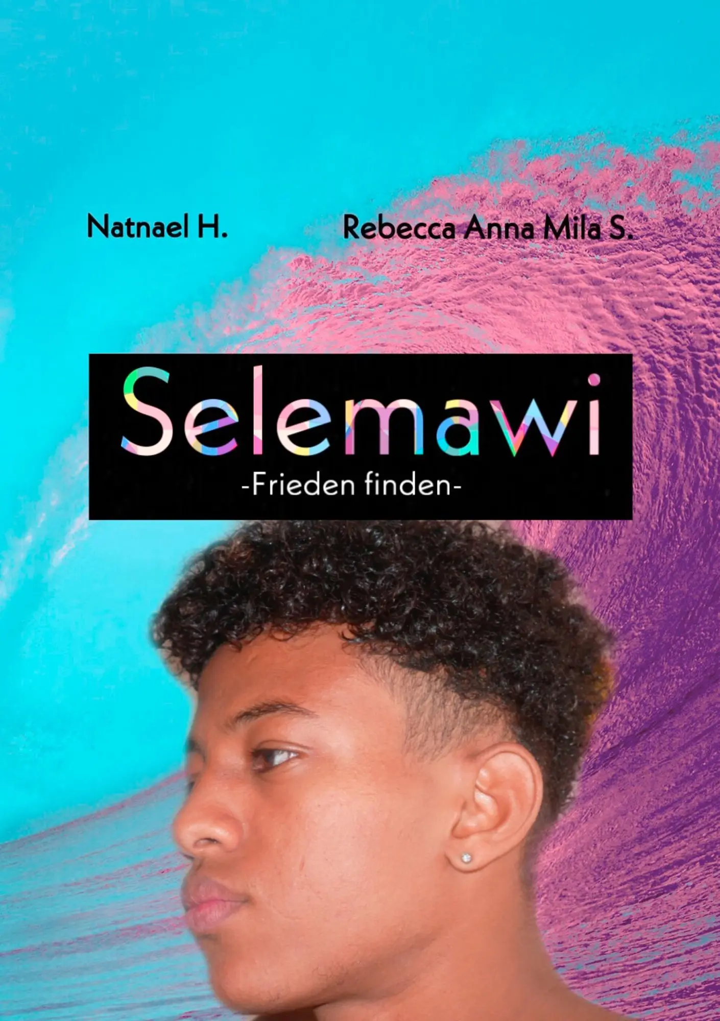 Cover: 9783750494282 | Selemawi | Frieden finden | Rebecca Anna Mila S. (u. a.) | Taschenbuch