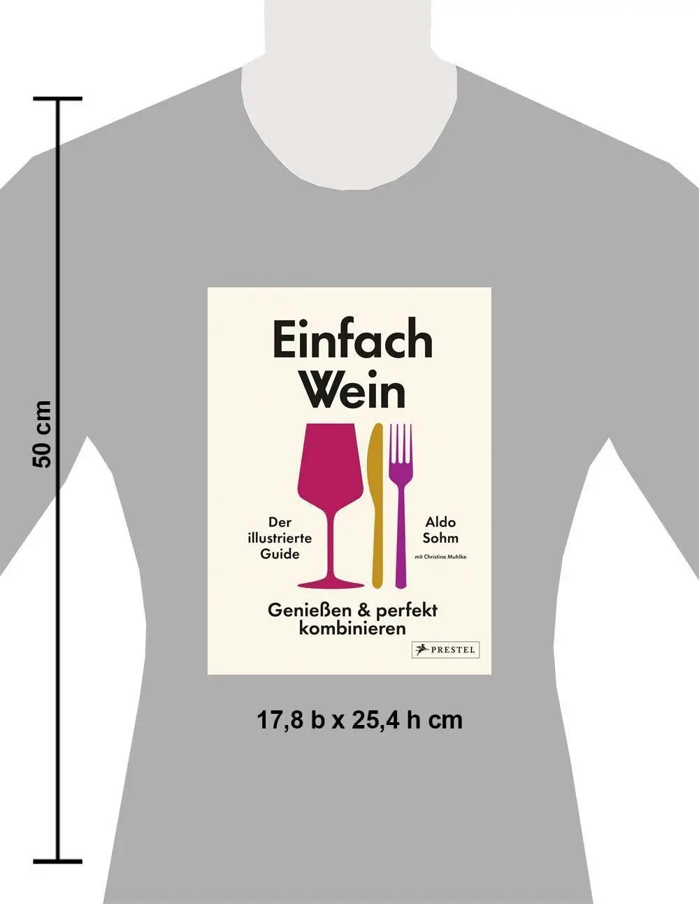 Bild: 9783791394282 | Einfach Wein. Genießen und perfekt kombinieren | Aldo Sohm (u. a.)