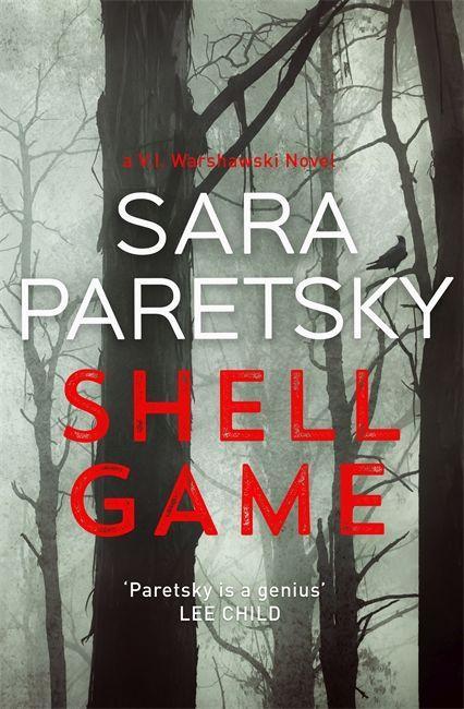 Cover: 9781473624382 | Shell Game | A Sunday Times Crime Book of the Month Pick | Paretsky