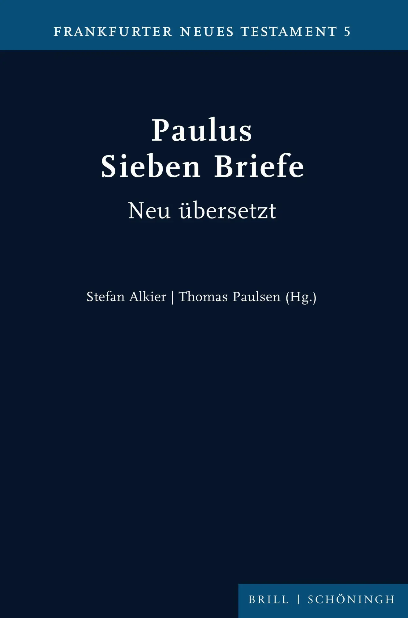Cover: 9783506704382 | Paulus. Sieben Briefe | Neu übersetzt | Stefan Alkier (u. a.) | Buch