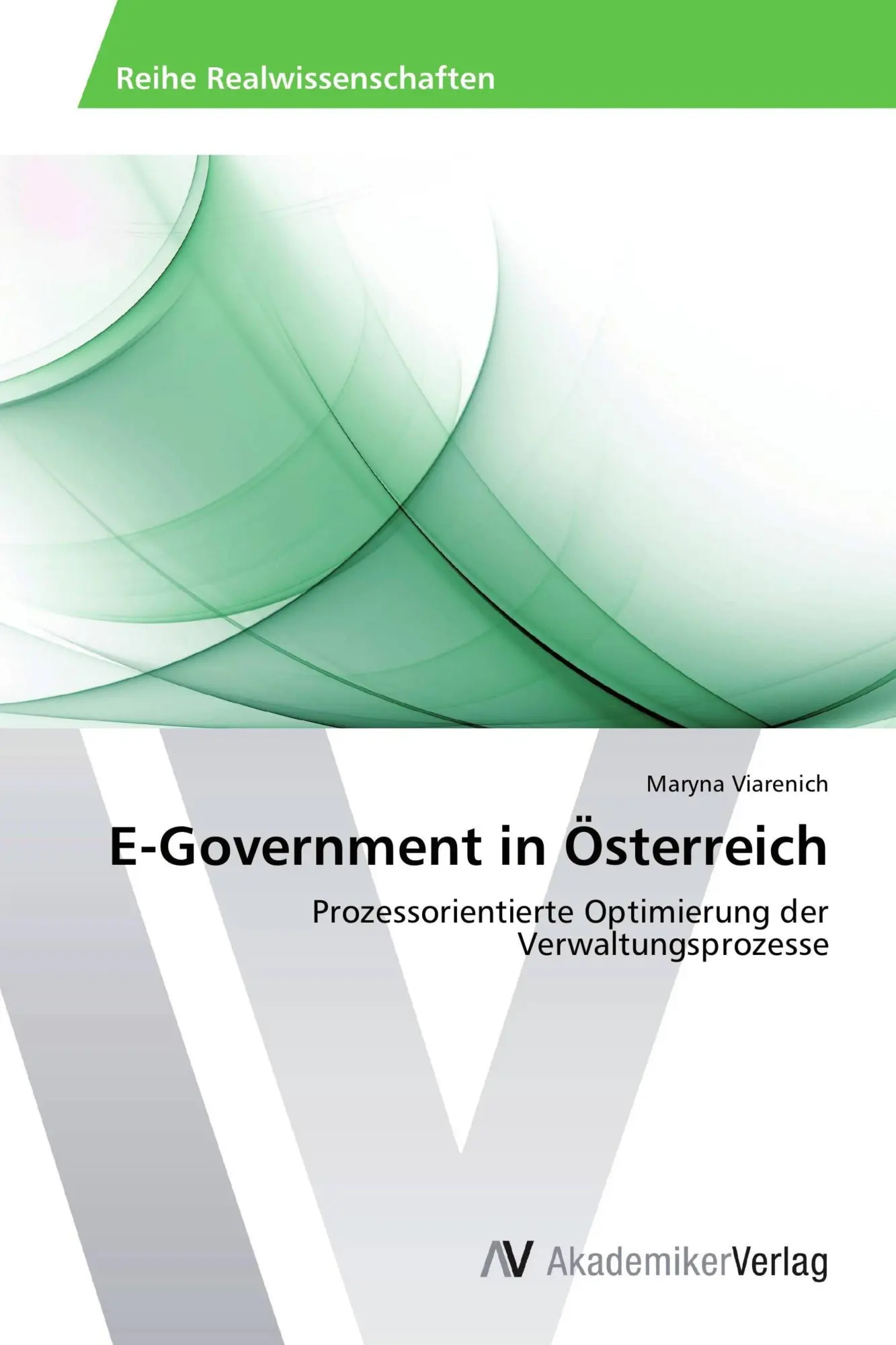 Cover: 9783639394382 | E-Government in Österreich | Maryna Viarenich | Taschenbuch | 96 S.