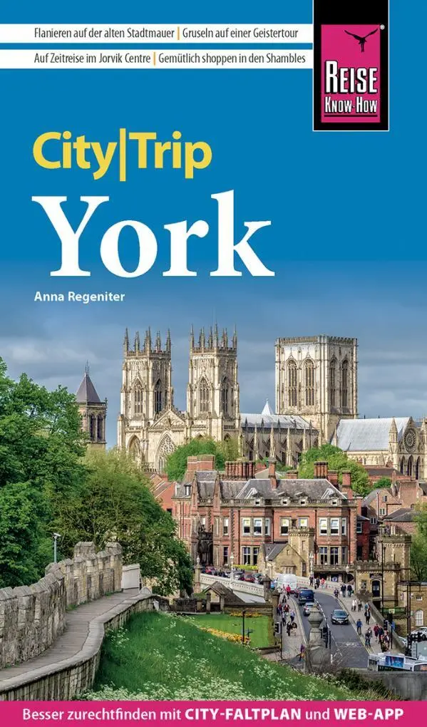 Cover: 9783831734382 | Reise Know-How CityTrip York | Anna Regeniter | Taschenbuch | 144 S.